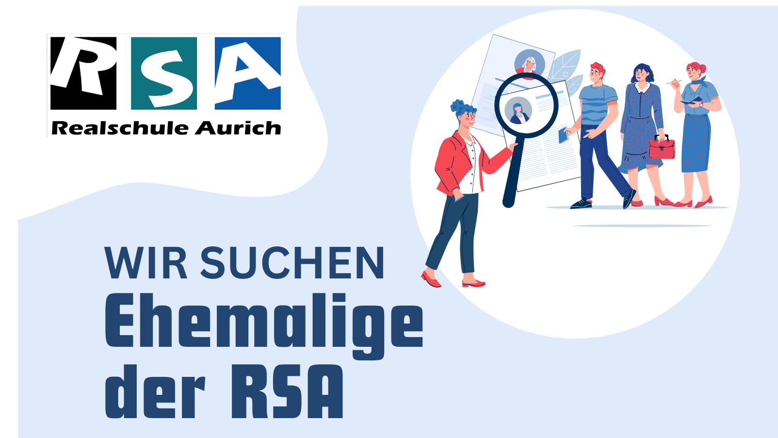 250 Jahre RSA – Wir suchen Ehemalige!